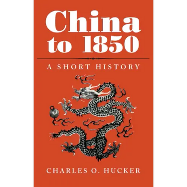 China to 1850: A Short History