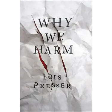 Why We Harm