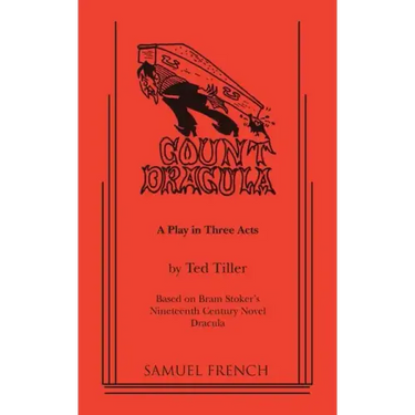 Count Dracula - A Play in Three Acts
