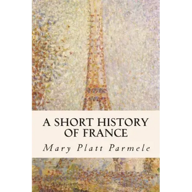 A Short History of France