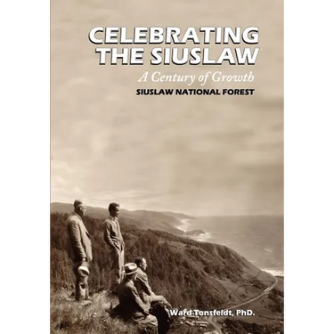 Celebrating the Siuslaw: A Century of Growth