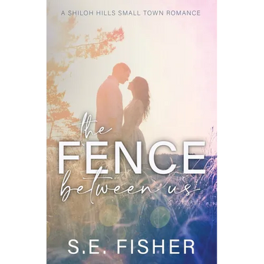 The Fence Between Us