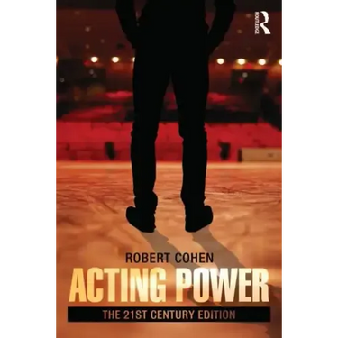 Acting Power: The 21st Century Edition