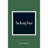 The Missing Prince