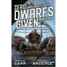 Zero Dwarfs Given