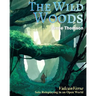 The Wild Woods: VulcanVerse
