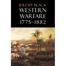 Western Warfare, 1775-1882
