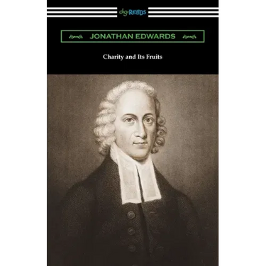 Charity and Its Fruits