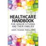 Healthcare Handbook For Senior Citizens and Their Families