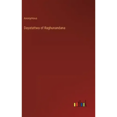 Dayatattwa of Raghunandana