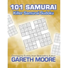 Killer Samurai Sudoku: 101 Samurai