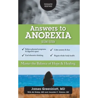 Answers to Anorexia: Master the Balance of Hope & Healing