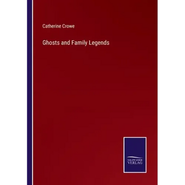 Ghosts and Family Legends