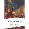 Coriolanus