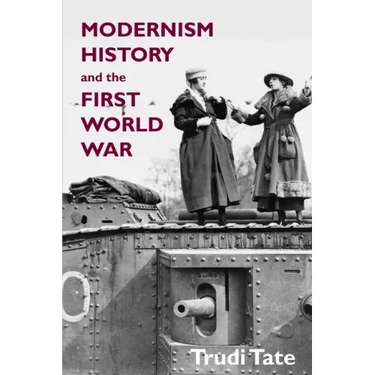 Modernism, History and the First World War