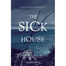 The Sick House