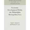 Economic Development Within the Philadelphia Metropolitan Area