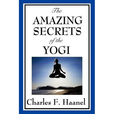 The Amazing Secrets of the Yogi