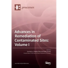 Advances in Remediation of Contaminated Sites: Volume I