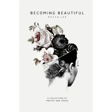 Becoming Beautiful