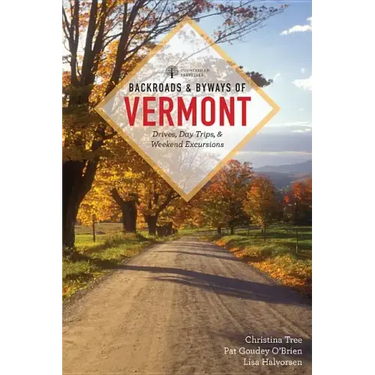 Backroads & Byways of Vermont