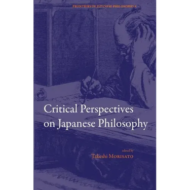 Critical Perspectives on Japanese Philosophy