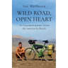 Wild Road, Open Heart