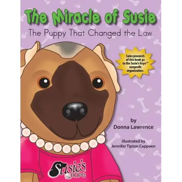 The Miracle of Susie the Puppy That Changed the Law