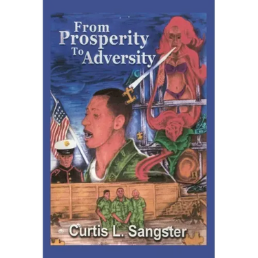 From Prosperity to Adversity