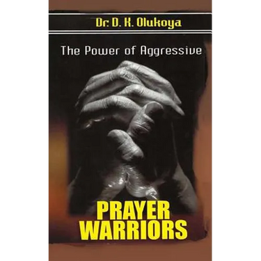 The power of aggressive prayer warriors
