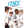 Fence: Rivals