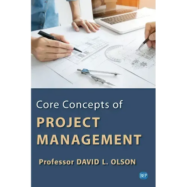 Core Concepts of Project Management