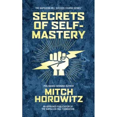 Secrets of Self-Mastery