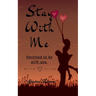 Stay With Me