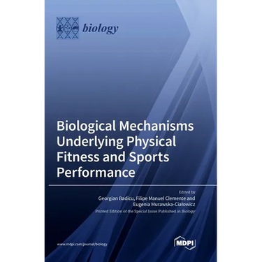Biological Mechanisms Underlying Physical Fitness and Sports Performance