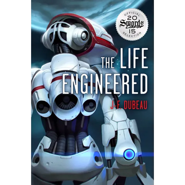 The Life Engineered
