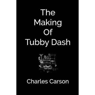 The Making of Tubby Dash