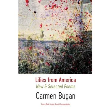 Lilies from America: New and Selected Poems