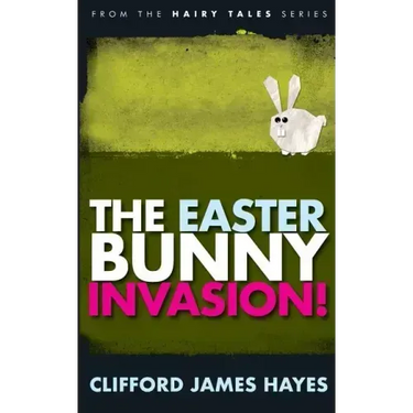 The Easter Bunny Invasion!