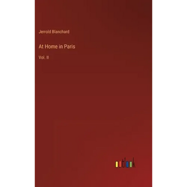 At Home in Paris: Vol. II