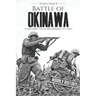 Battle of Okinawa - World War II: A History from Beginning to End