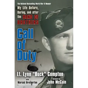 Call of Duty: My Life Before, During, and After the Band of Brothers