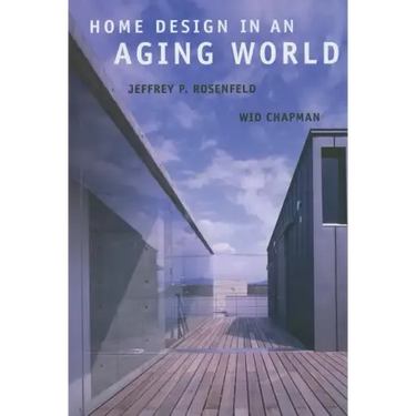 Home Design in an Aging World