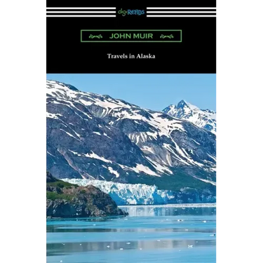 Travels in Alaska