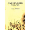 One Hundred Flarf-Ku