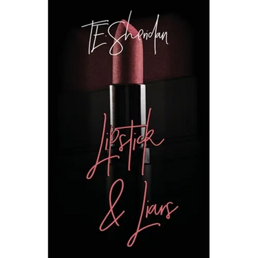 Lipstick and Liars