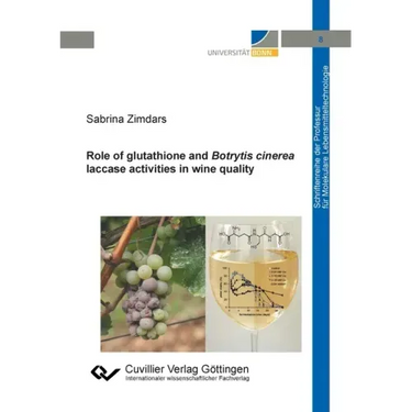 Role of glutathione and Botrytis cinerea laccase activities in wine quality