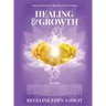 Healing & Growth: Inspiring Stories For Massive Transformation