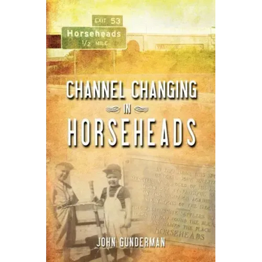 Channel Changing in Horseheads