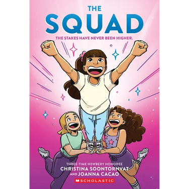 The Squad: A Graphic Novel (the Tryout #2)
